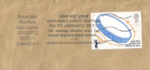 Use up your non-barcoded stamps by 31 January 2023.Or swap them out for new barcoded ones. Visit royalmail.com barcodedstamps
