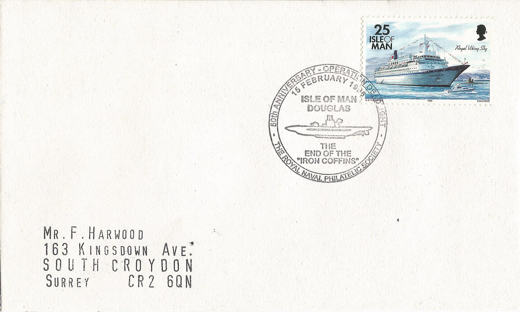 50th Anniversary Operation Deadsight The Royal Naval Philatelic Society The End of the Iron Coffins Isle of Man_M313