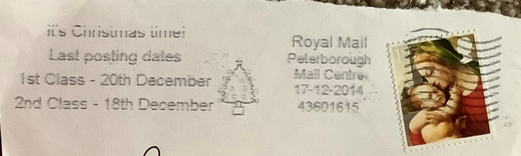 It's Christmas Time Last Posting Dates 1st Class -20th December 2nd Class 18th December