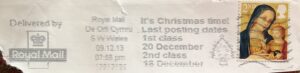 It's Christmas time Last posting dates 1st Class 20 December 2nd Class 18th December
