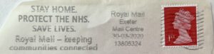 Stay Home Protect The NHS Save Lives Royal Mail - keeping communities connected